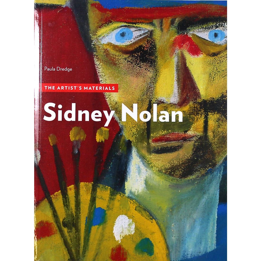 Sidney Nolan: The Artist’s Materials | Sidney Nolan Trust